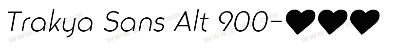 Trakya Sans Alt 900字体转换